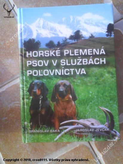 Horské plemená -Branislav Baka a Jaroslav Jevčák